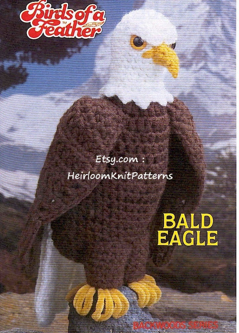 Bald Eagle Vintage Crochet Pattern Birds of A Feather American Patriotic Stuffed Realistic Animal Toy Gift Idea Instant Download PDF - 1055