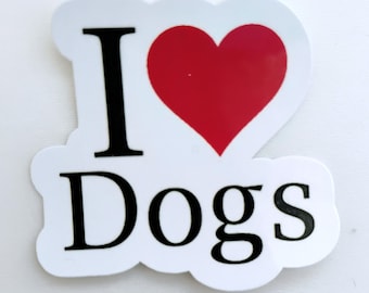 Small I Love Dogs Water Resistant Sticker