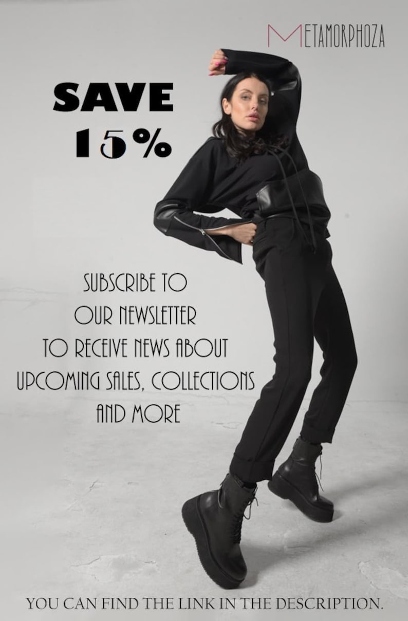 May include: A black and white graphic with the text "SAVE 15%" and "SUBSCRIBE TO OUR NEWSLETTER TO RECEIVE NEWS ABOUT UPCOMING SALES, COLLECTIONS AND MORE". The text is overlaid on a photo of a person wearing black clothing and black platform boots.