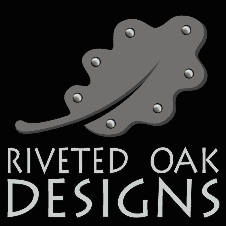 May include: A gray oak leaf with silver rivets, the text "Riveted Oak Designs" is below the leaf.