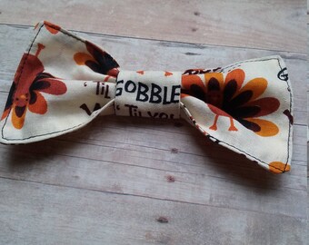 Turkey Bow tie, Dog Bow Tie, Thanksgiving Bowtie, Gobble til you Wobble, Pet Bowtie, Doggy Accessories, Dog Life, Dog Bowtie, Christmas tie