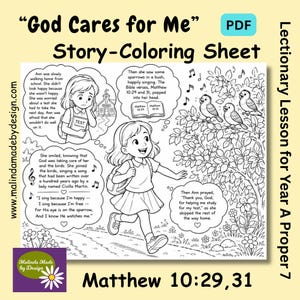 May include: A black and white story-coloring sheet titled God Cares for Me featuring a girl walking home from school, a Bible open to Matthew 10:29 and 31, and three birds in a bush. The page includes text bubbles with a narrative story.