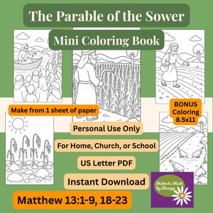 May include: A digital mini coloring book titled The Parable of the Sower, featuring black and white line art illustrations of biblical scenes, including a sower, wheat fields, and a boat. Includes text: Make from 1 sheet of paper, US Letter PDF.