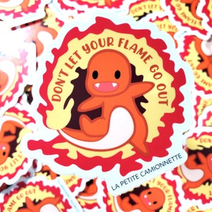 Don&#39;t Let Your Flame Go Out Sticker