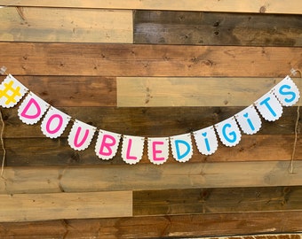 Double Digits Garland / Double Digits Birthday Banner / 10th Birthday Banner / Tenth Birthday Banner / Double Digits Party / Double Digits