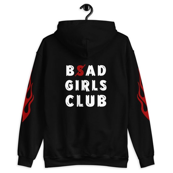 Bad girls shop club hoodie