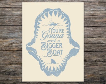 You're Gonna Need A Bigger Boat