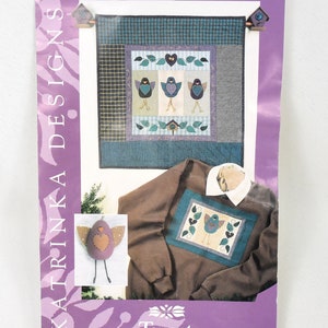 Katrinka Designs Tweet Bird Wallhanging Sweatshirt Applique Bird Pin Pattern with Fabric