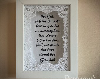 Timeless Lace Embroidered For God Loved the World so Much John 3:16 scripture in a White 5x7 Box Frame and Optional Fabric Colour
