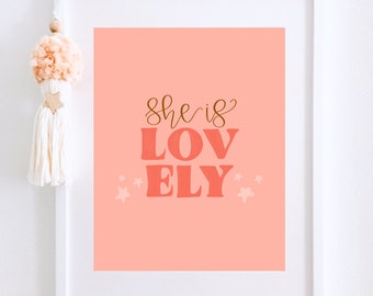 Valentine's Day Decor, Printable Valentine's Wall Art, Valentine's Day Printables, Valentine's Day for Kids, She is Lovely, Pink Love Print