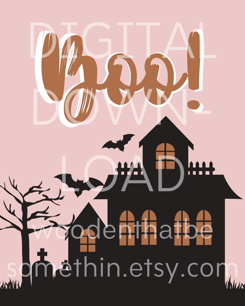 May include: A digital download for a Halloween themed printable with a pink background, a black silhouette of a haunted house, a tree, a tombstone, and bats. The text "Boo!" is written in brown with a white outline.