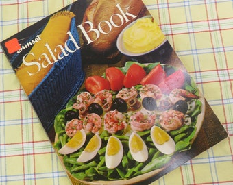 Sunset Salad Book 1972 Cook Book Step-by-Step Techniques Paperback