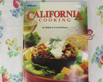 California Cooking 1983 Mable and Gar Hoffman Paperback