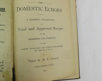 Kings Daughters Cookbook Domestic Echoes Antique 1897 3rd St Church Columbus OH