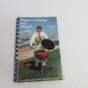 What&#39;s Cooking San Diego Cookbook 1986 Edition Favorite Recipes of San Diegans Spiral Recipe Book