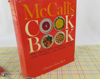 McCall's Cook Book 1963 Step-by-Step Cooking and Serving Guide Cookbook with Dust Jacket