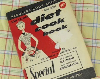 Vintage Diet Cook Book 1962 Low Calorie Simplified Reducer's Cookbook