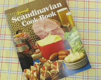 Sunset Scandinavian  Cook Book 1st Ed 1st Printing 1974 Step-by-Step Techniques Paperback