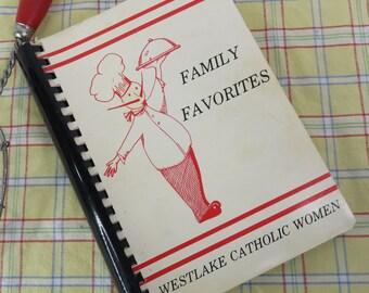 Family Favorites Cookbook 1980 Westlake Catholic Women  Our Lady of Mercy Fundraiser Cook Book
