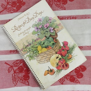 Miriam B Loo&#39;s Recipes for Busy Days Cookbook 1979 Cooking for People on the Go Quick and Easy Recipes