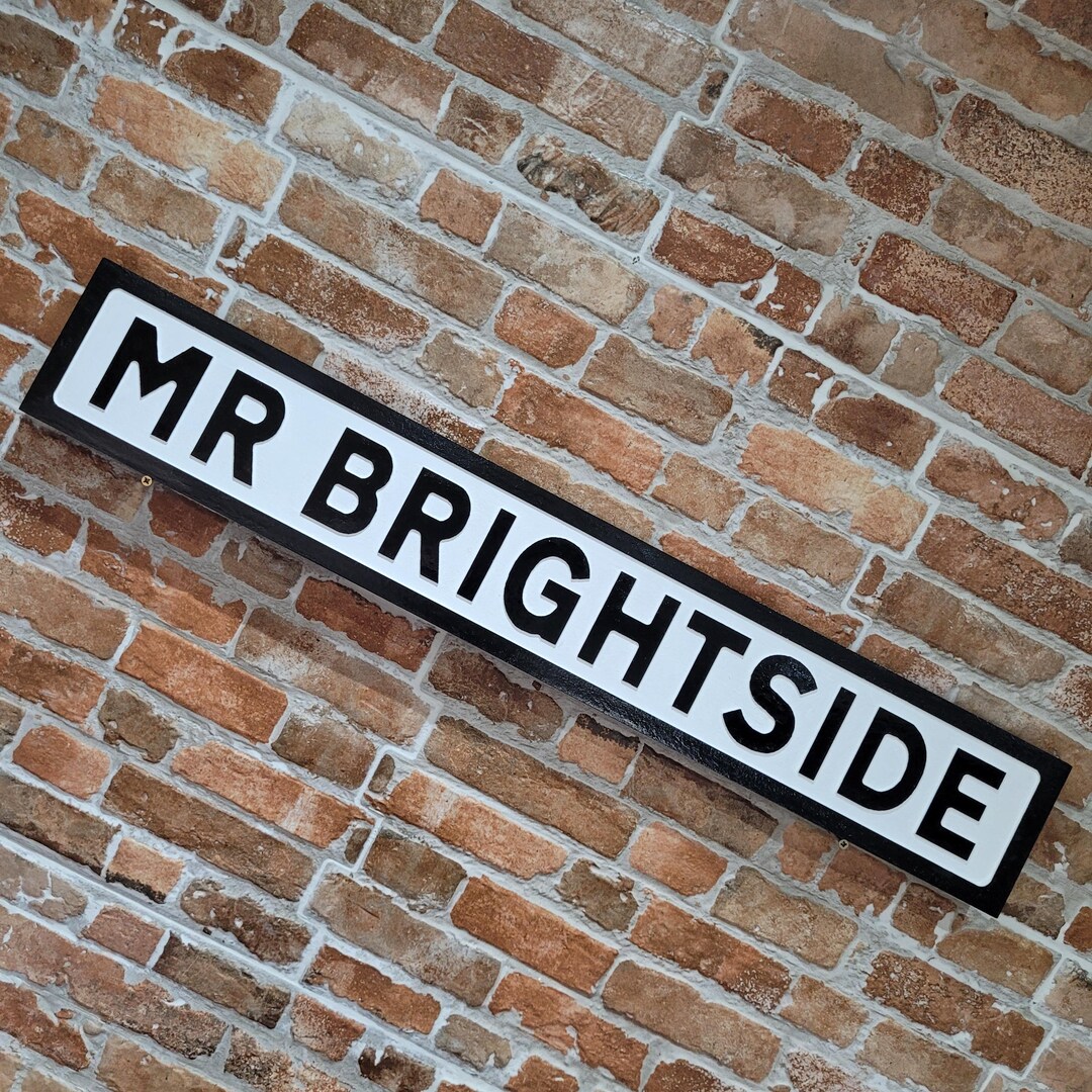 Mr Brightside Indoor Customisable the Killers Raised Lettering Faux ...