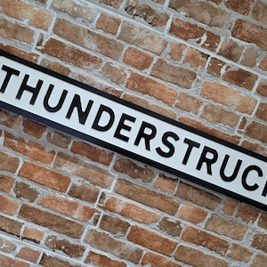 Thunderstruck Indoor Customisable Raised Lettering Faux Cast Iron Effect Sign Plaque Perfect Home Decor Gift
