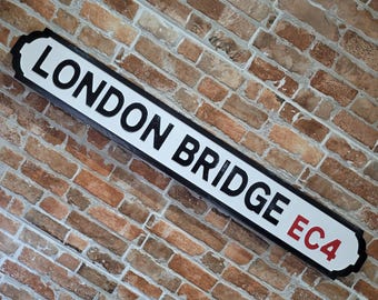 London Bridge Faux Cast Iron Old Fashioned Street Sign