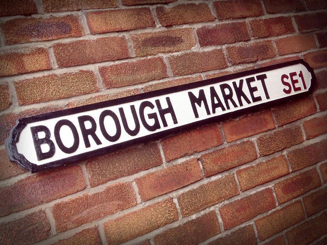 Borough Market Faux Cast Iron Old Fashioned Street Sign - Etsy