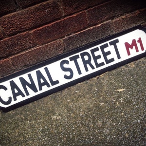 Canal Street Manchester Gay Village Vintage Street Sign Shabby Chic Road Sign