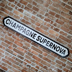 Oasis Champagne Supernova Straßenschild Altmodisches Faux Gusseisen Kundengerechtes London Straßenschild Perfektes Hauptdekordekorgeschenk