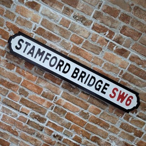 Stamford Bridge Football Ground Indoor Raised Lettering Faux Cast Iron Effect Old Fashion Chelsea Street Sign Plaque Perfect Home Decor Gift