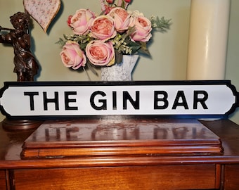 The Gin Bar Novelty Indoor Customisable Raised Lettering Faux Cast Iron Effect Sign Plaque Perfect Funny Home Decor Gift Humour