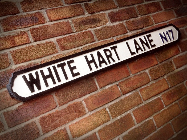 White Hart Lane Faux Cast Iron Old Fashioned Street Sign Etsy UK