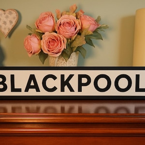 Blackpool Lancashire Old Fashioned Faux Ghisa Cartello Stradale Personalizzabile Targa Regalo Perfetta per la Decorazione della Casa