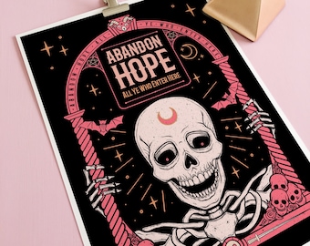 Horror Decor, Skeleton Abandon Hope Art Print, Gothic Macabre