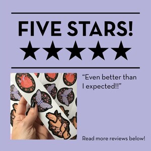May include: A light purple background with the words "FIVE STARS!" above five black stars. Below, a hand holds a strip of stickers with floral and moth designs. The text "Even better than I expected!!" is visible.