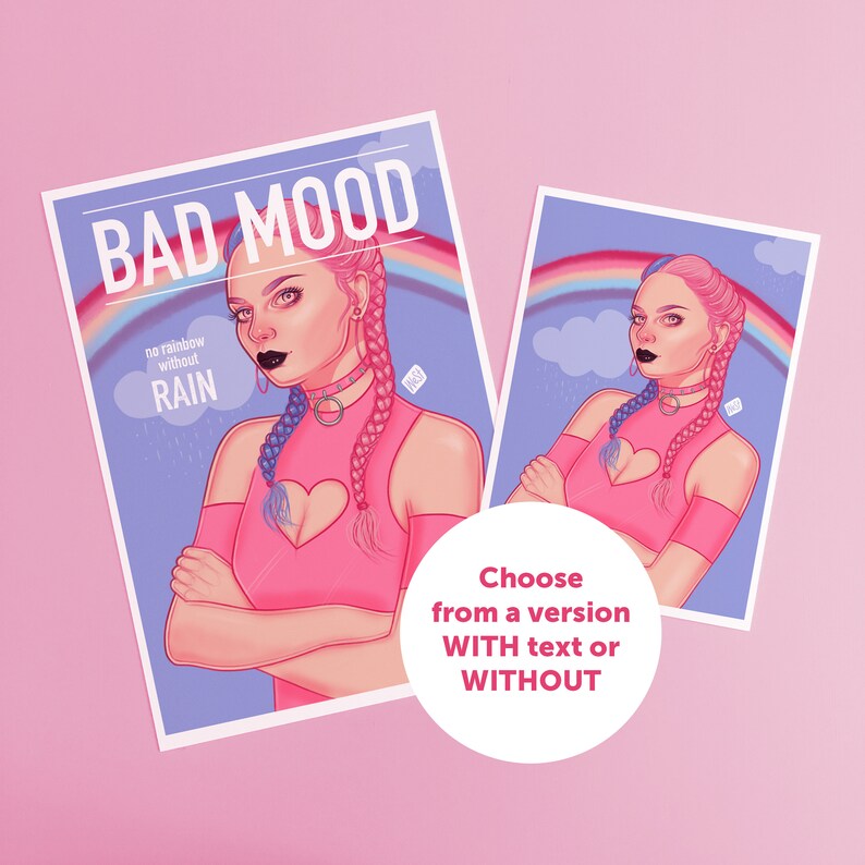 Puede incluir: Una ilustraci&oacute;n digital de una mujer con cabello rosa y azul que lleva una blusa rosa con un corte en forma de coraz&oacute;n. El fondo es un cielo azul con un arco&iacute;ris y lluvia. El texto "BAD MOOD" est&aacute; en la parte superior de la imagen y "no rainbow without RAIN" est&aacute; debajo de la mujer.