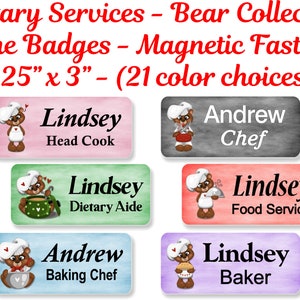 May include: Six colourful name badges featuring cartoon bears wearing chef hats. The badges are 1.25 inches by 3 inches and have magnetic fasteners. The badges feature different job titles, including Head Cook, Dietary Aide, Baking Chef, Chef, Food Service, and Baker.