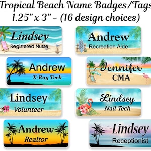 May include: Rectangular name badges measuring 3.18 cm by 7.62 cm featuring tropical beach scenes with palm trees, sand, and ocean water. Each badge displays a name and job title in black text, with 16 design choices available for customisation.