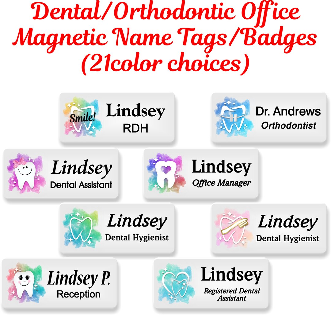 Dental Office Name Badge, Name Tag, Personalized Custom ID Tag