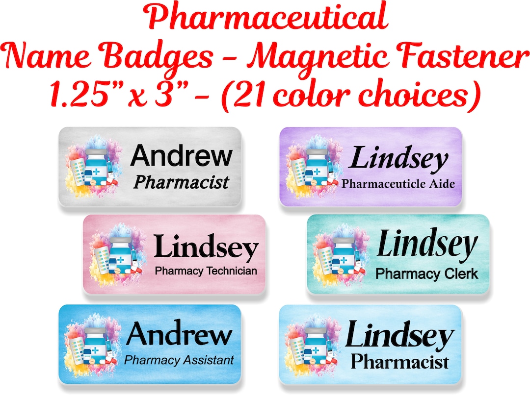 Pharmacist Name Tag, Name Badge, Personalized Custom ID Tag, Magnetic