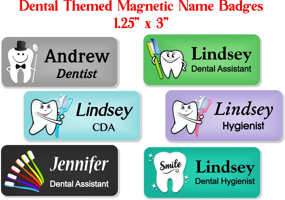 Name Tag, Name Badge, Personalized Custom ID Tag, Dental Staff