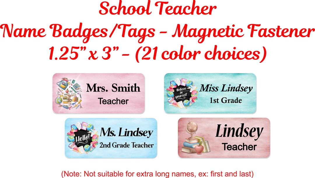 School Teacher Name Tag, Name Badge, Personalized Custom ID Tag