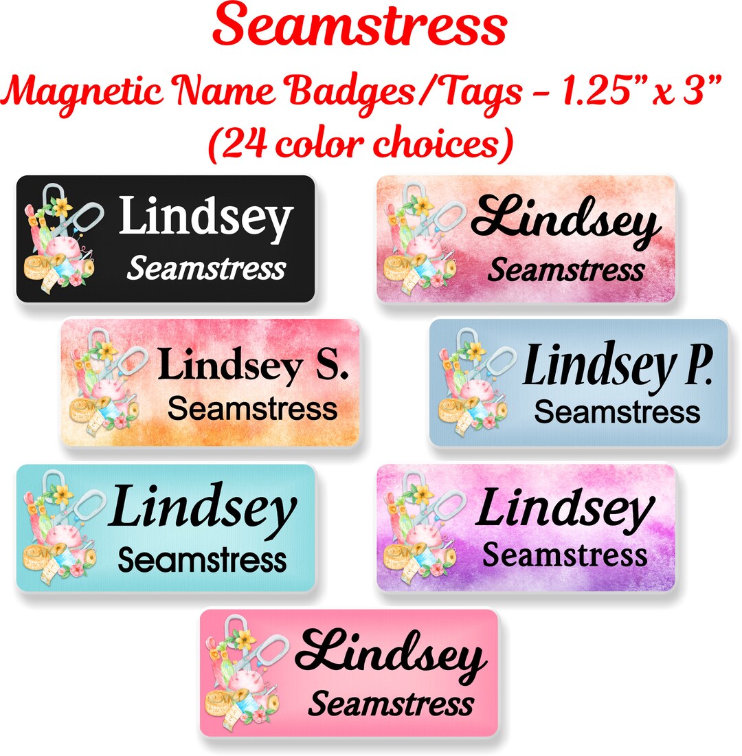Seamstress Name Tag, Name Badge, Craft Show ID Tag, Personalized Custom