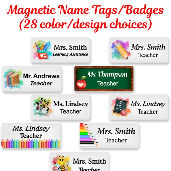 Teacher Name Tag, Name Badge, Personalized Custom ID Tag, Magnetic Fastener - TEACHER6