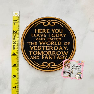 Today, Yesterday, Tomorrow, Fantasy iron on Patch