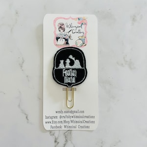 Doom Buggy Planner Clip/ Foolish Mortals Feltie/ Haunted Mansion/ Hitchhiking Ghost/ Disney