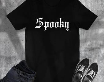 Spooky T-shirt | Halloween Shirt | Alt Baddies | Goth Girls | Old English Spooky