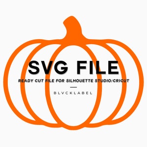 Pumpkin SVG- Halloween - Fall SVG Pumpkin - Cricut - SIlhouette Studios - Digital Download - Vinyl Decal - Sticker File - Ready Cut File