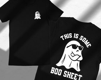 This Is Some Boo Sheet T-Shirt, Funny Halloween Tee, Cute Ghost Shirt, Boo Sheet Shirt, Cute Spooky Halloween Party Tee, Sunglasses Ghost